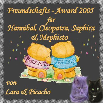 Freundschafts-Award von Lara und Picacho